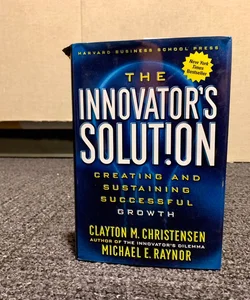The Innovator's Solution