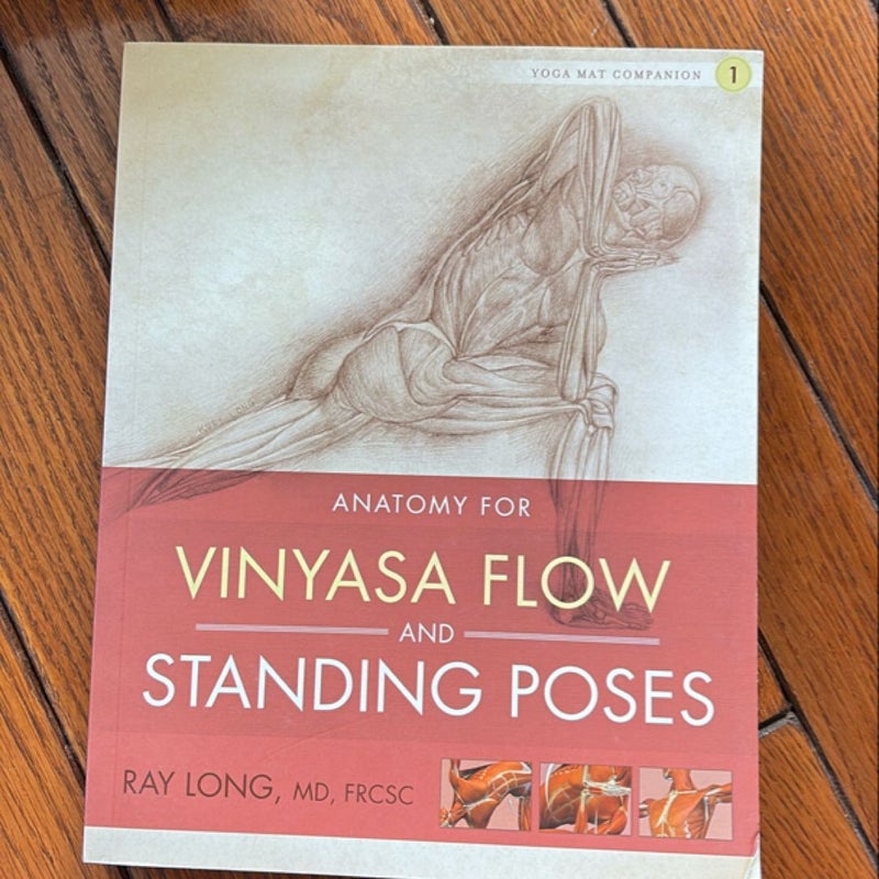 Vinyasa Flow and Standing Poses