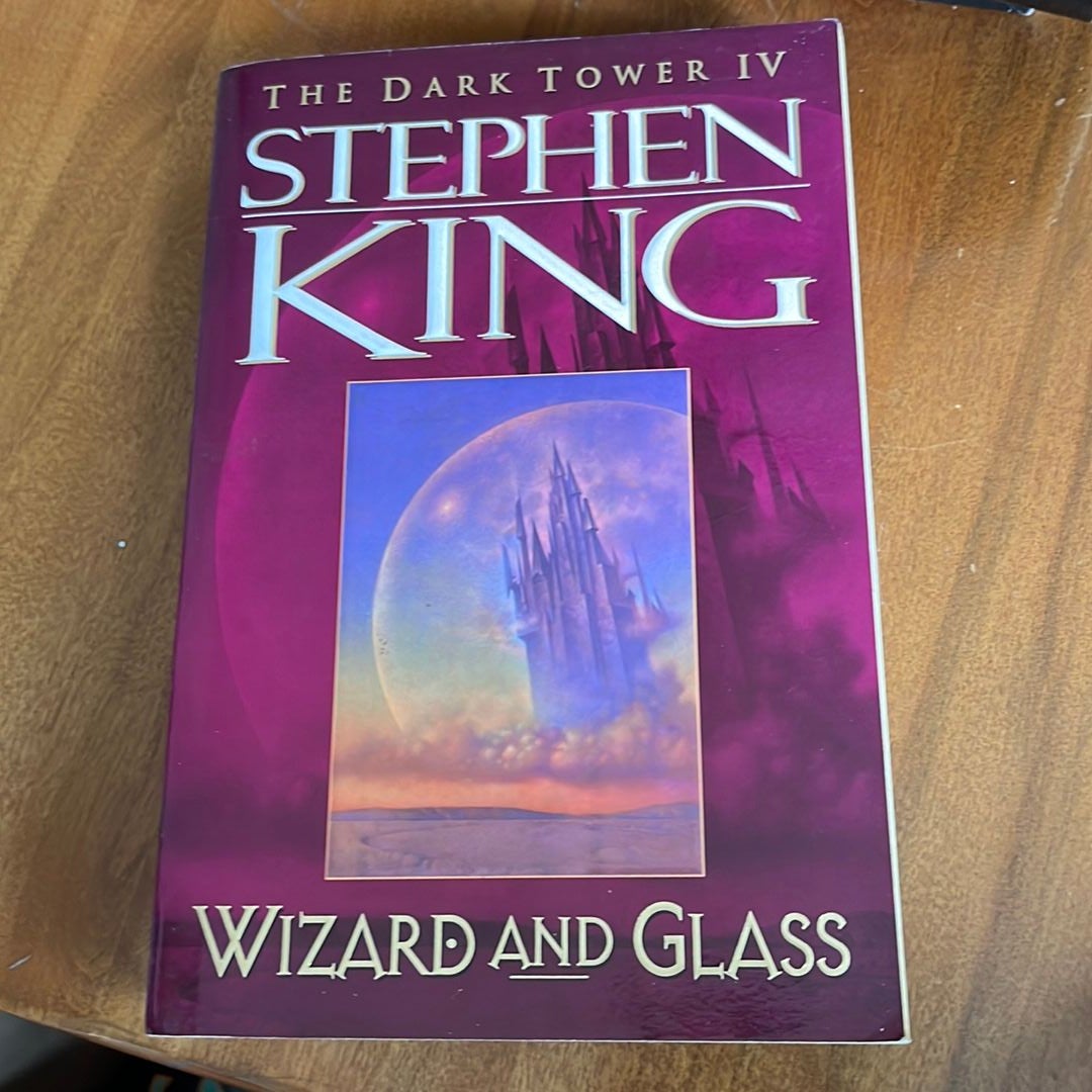 Wizard and Glass