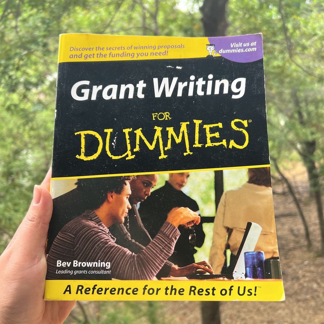 Grant Writing for Dummies by Beverly A. Browning, Paperback 