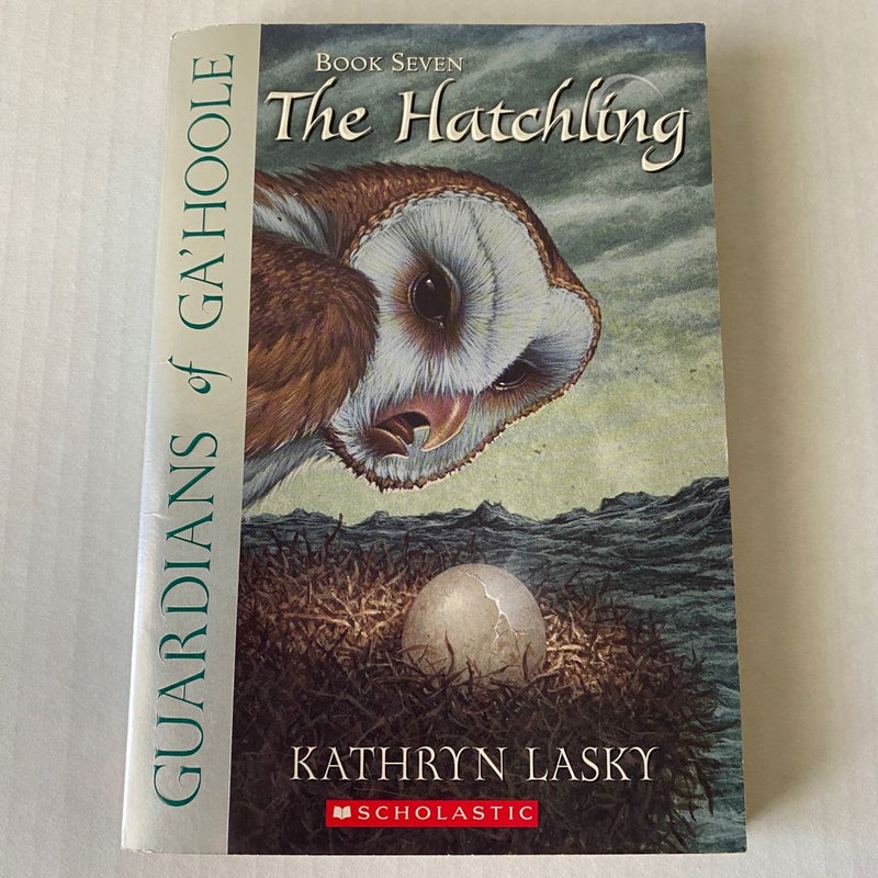 The Hatchling (Guardians of Ga'Hoole #7)