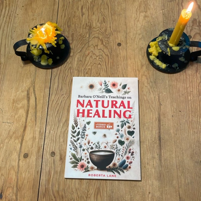 Barbara o'Neill's Teachings on Natural Healing