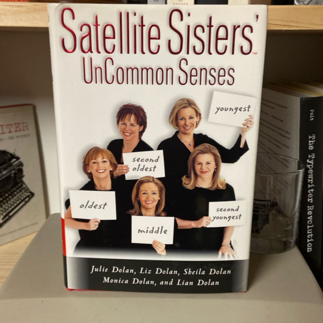 Satellite Sisters' Uncommon Senses