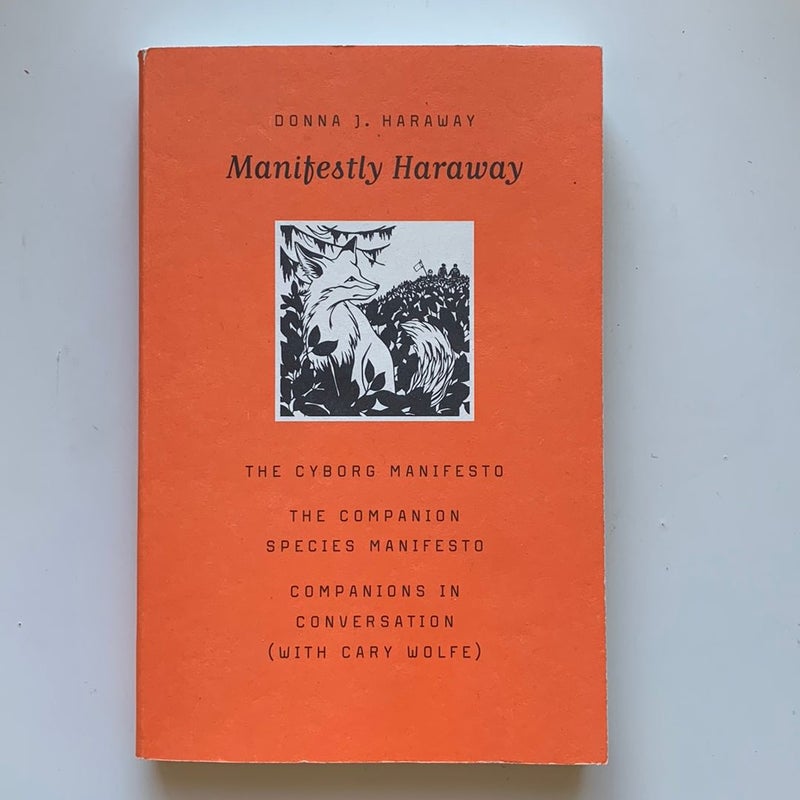 Manifestly Haraway