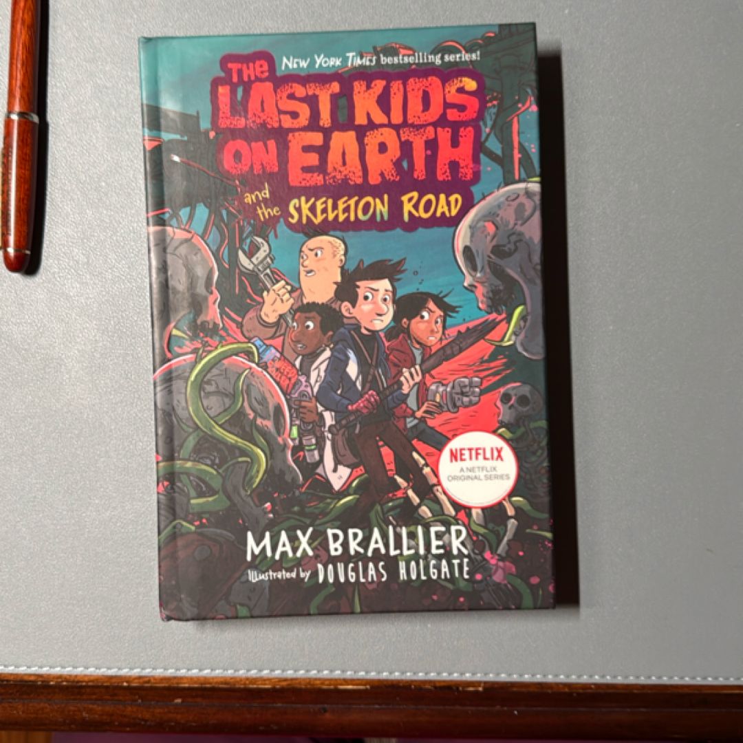The Last Kids on Earth and the Skeleton Road