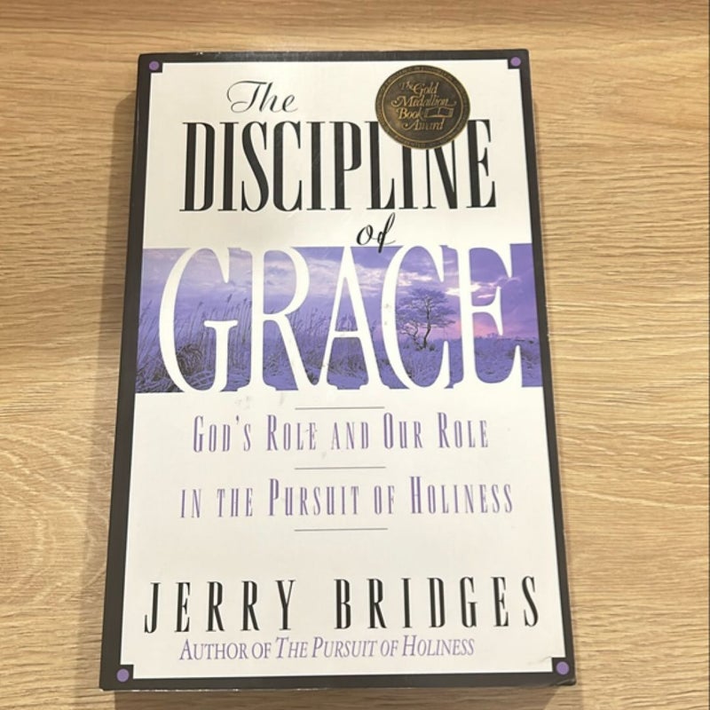 The Discipline of Grace