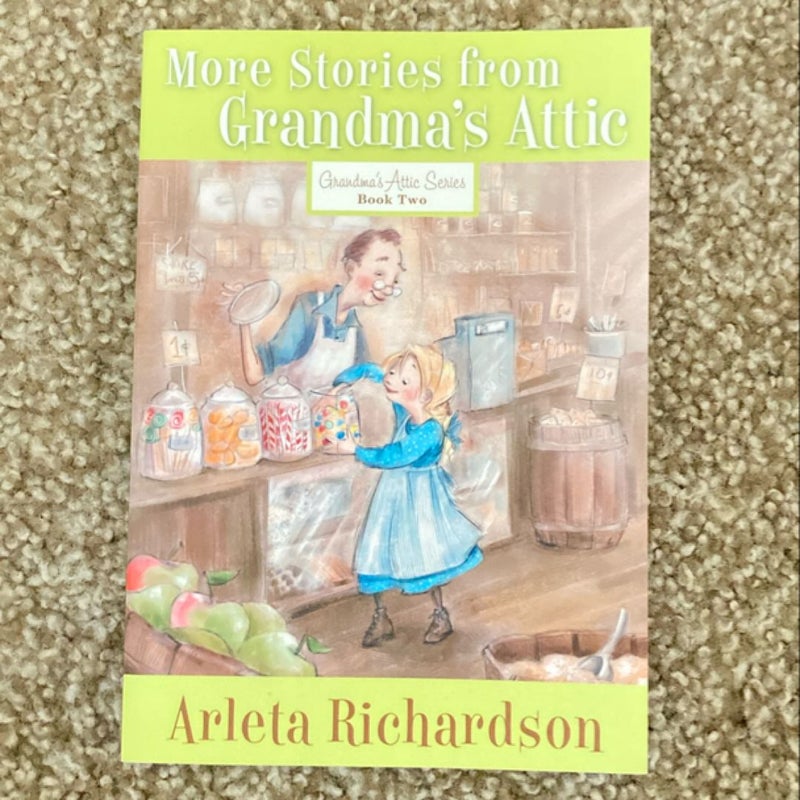 More Stories from Grandma's Attic