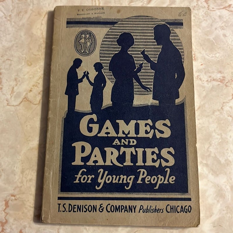 Games and Parties for Young People 