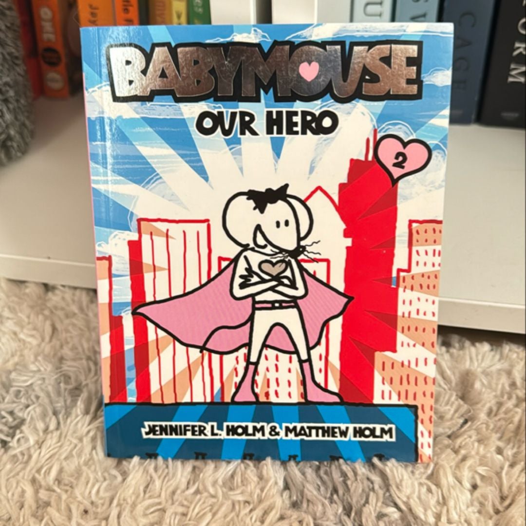 Babymouse #2: Our Hero