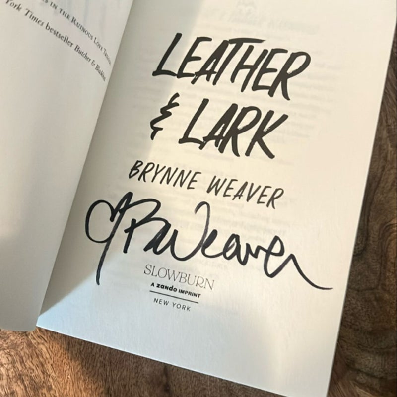 Leather and Lark *Signed*