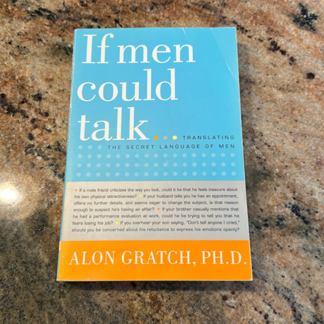 If Men Could Talk