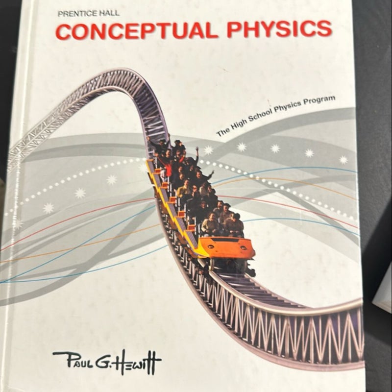 Conceptual Physics C2009 Student Edition