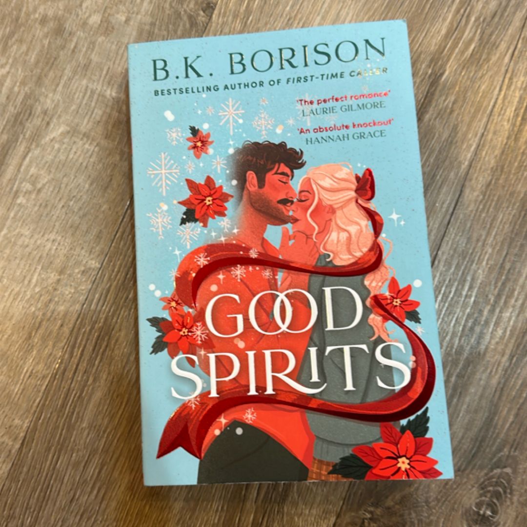 Good Spirits: The BRAND-NEW instant Sunday Times bestseller. A magical, festive, cosy paranormal romance from the author of FIRST-TIME CALLER! Perfect for Christmas 2025!