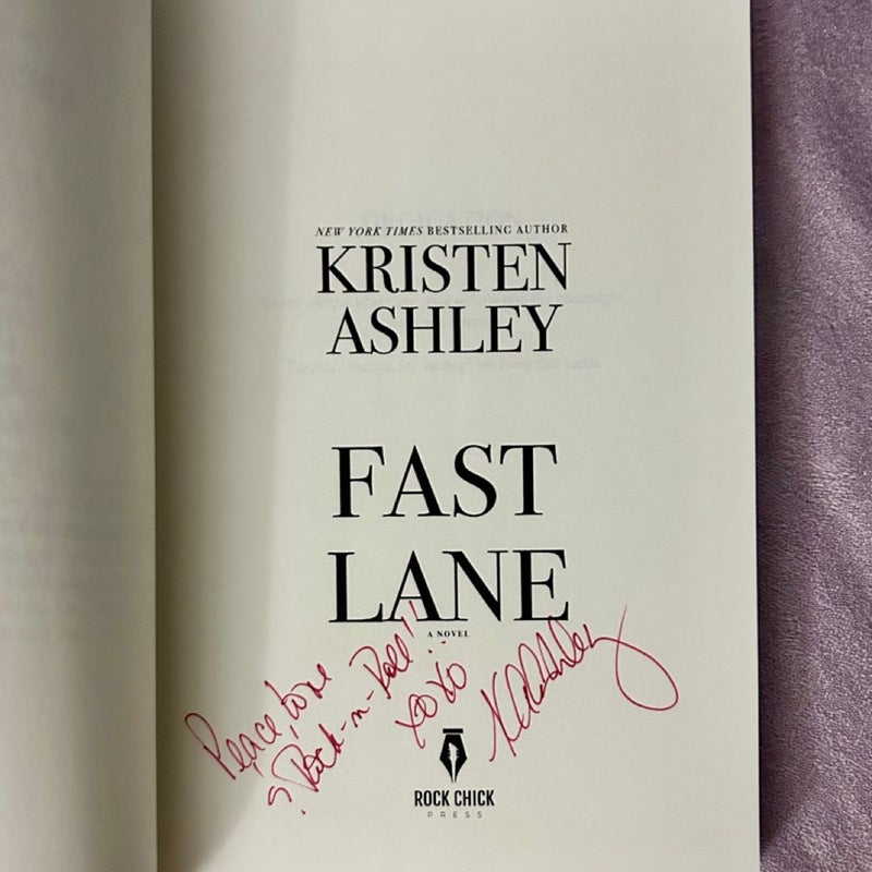 Fast Lane (Signed)