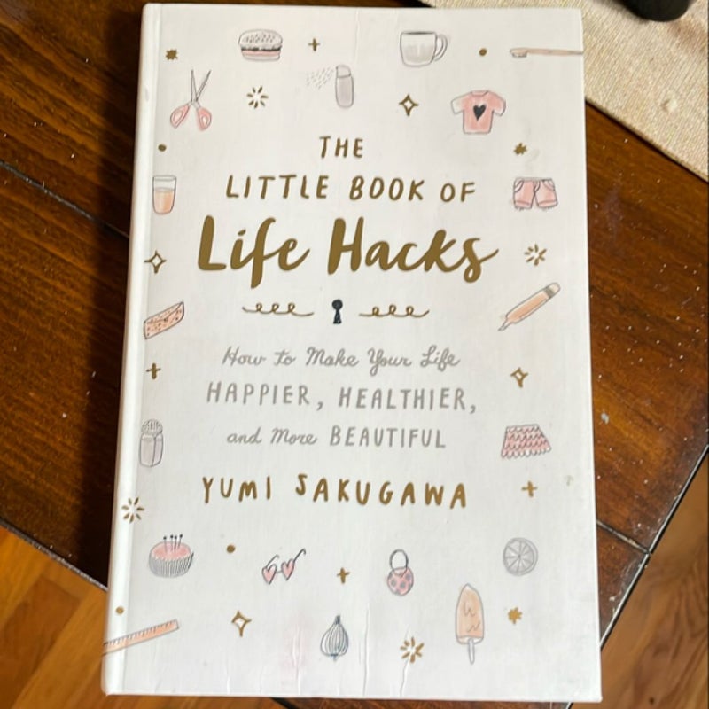 The Little Book of Life Hacks