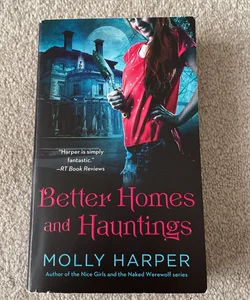 Better Homes and Hauntings