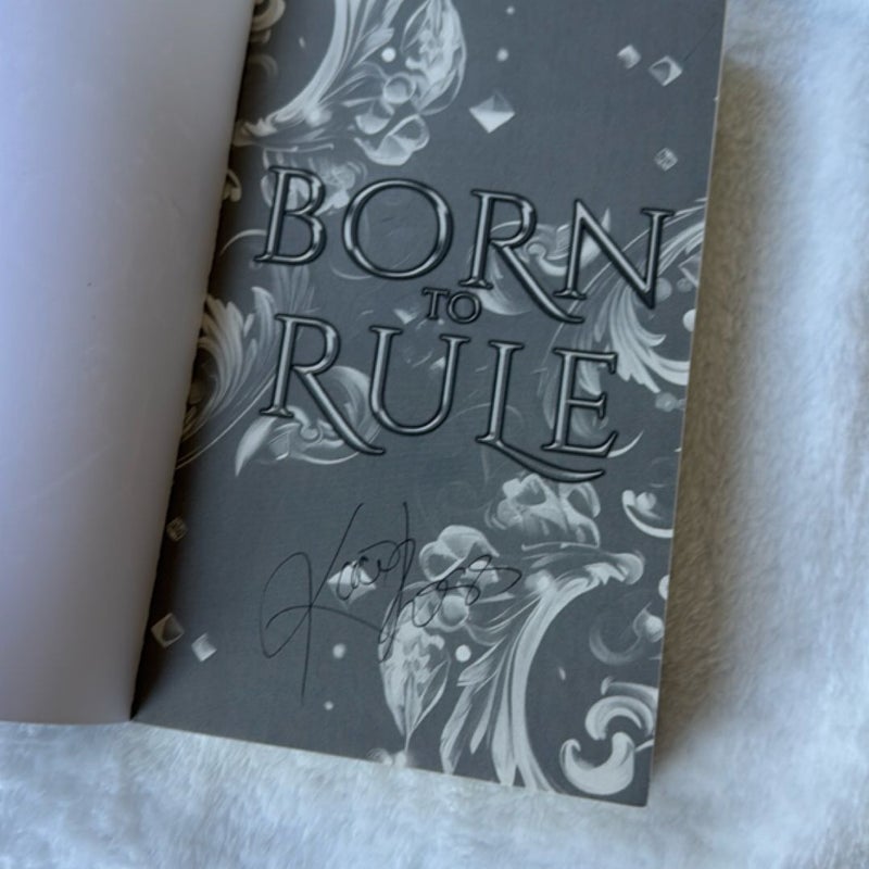 Born to Rule - Signed