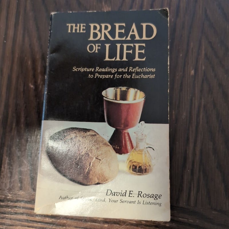 The Bread of Life