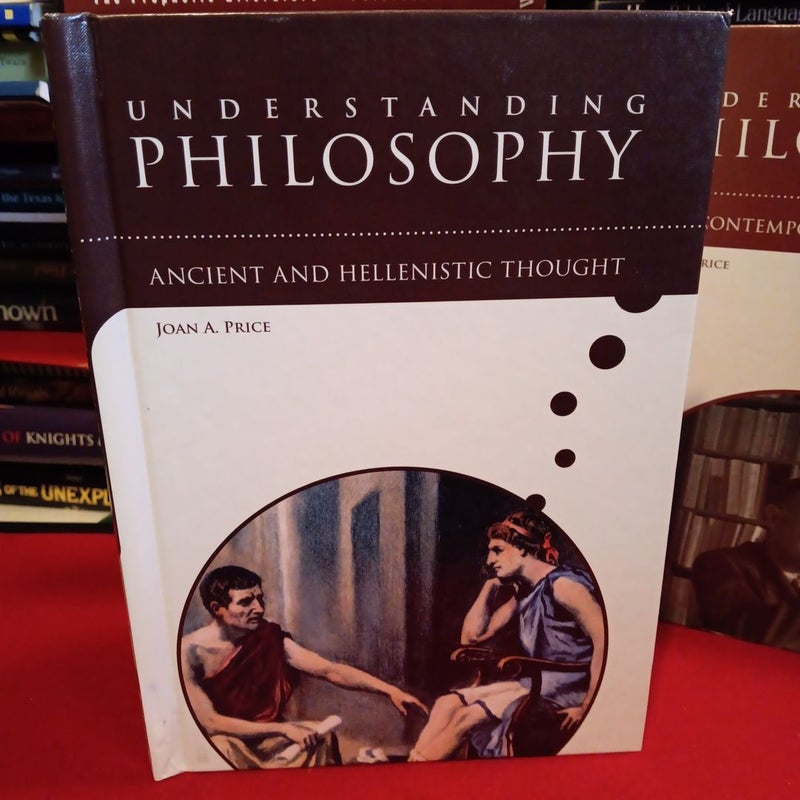 Understanding Philosophy-Ancient, Medieval, Contemporary 3 vol. set