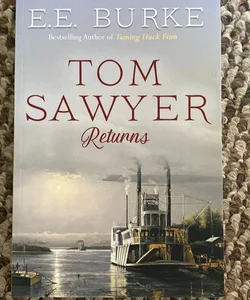 Tom Sawyer Returns