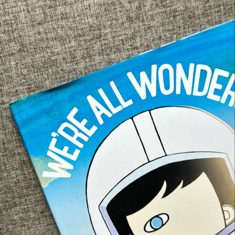 We're All Wonders