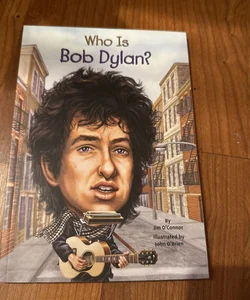 Who Is Bob Dylan?