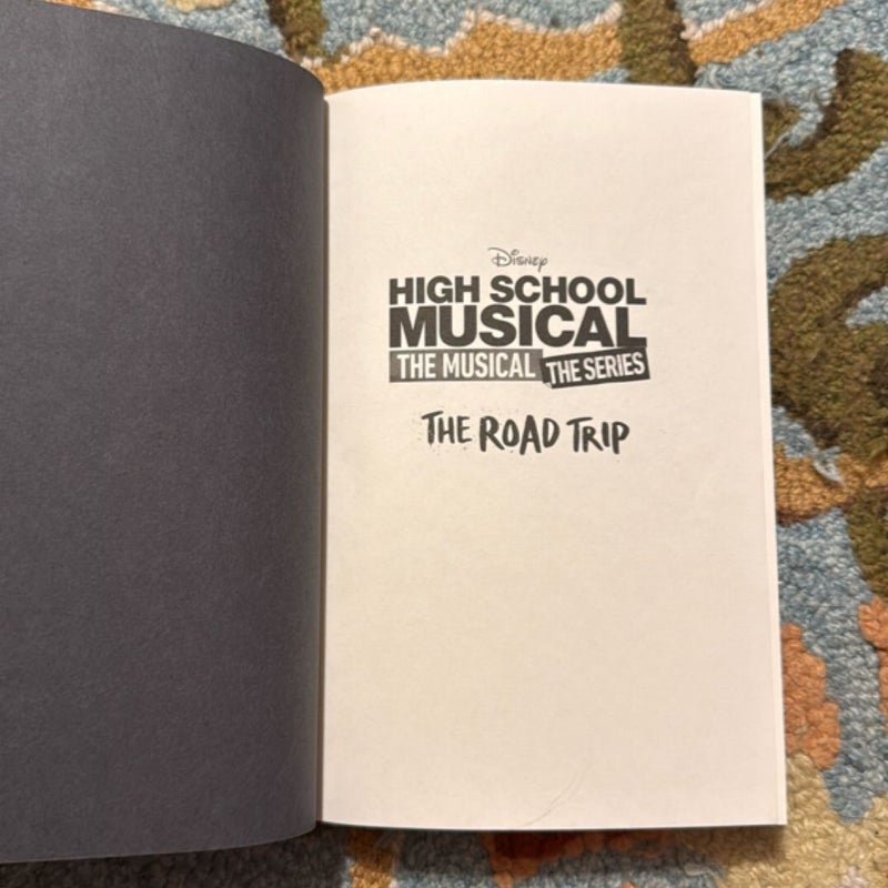 High School Musical: the Musical: the Series: the Road Trip