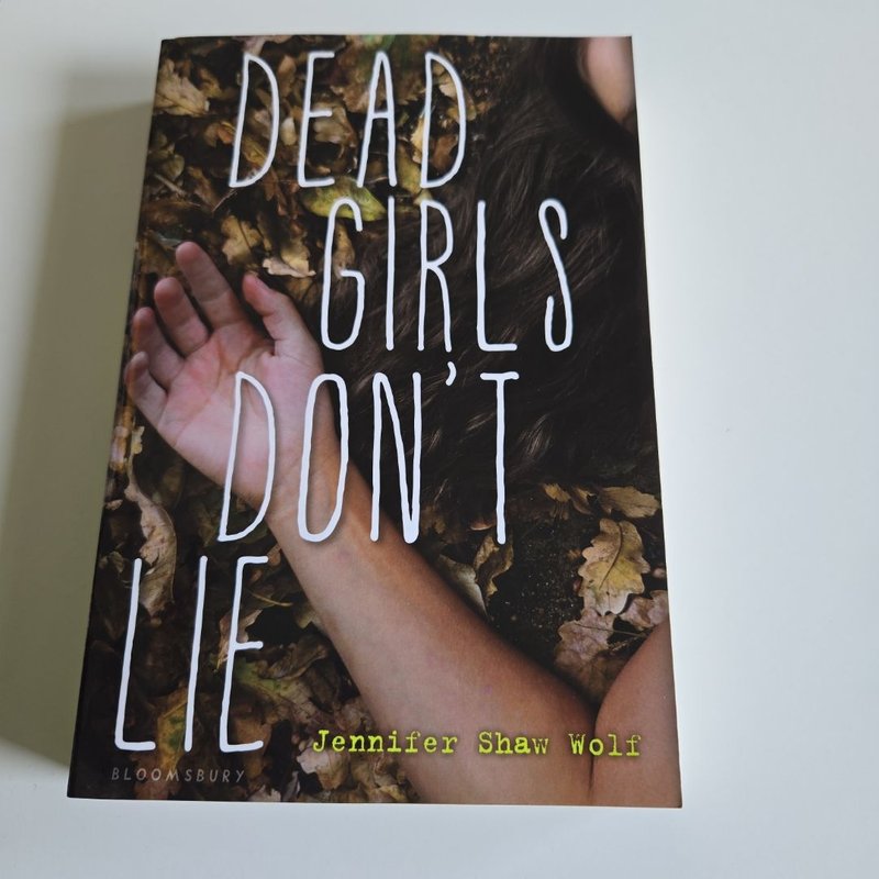 Dead Girls Don't Lie