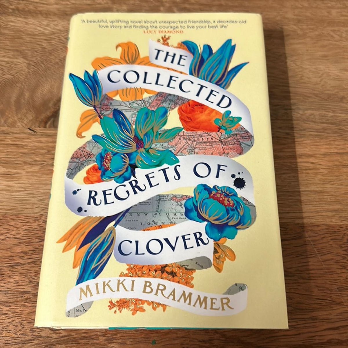 The Collected Regrets of Clover by Mikki Brammer