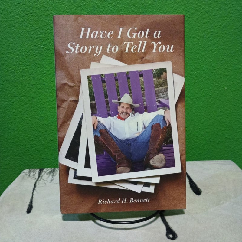 Have I Got a Story to Tell You