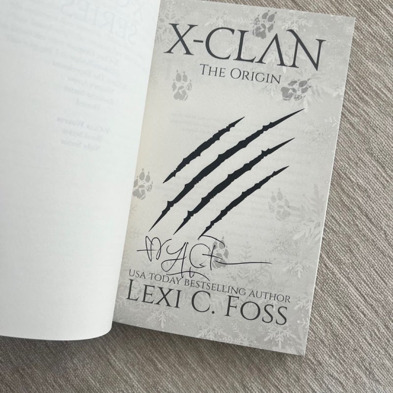 Signed X-Clan by Lexi C. Foss