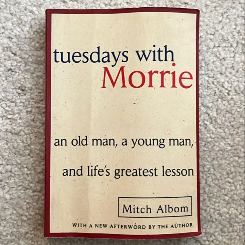 Tuesdays with Morrie