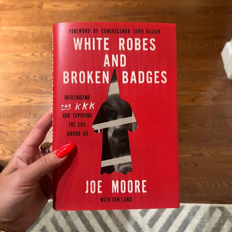 White Robes and Broken Badges