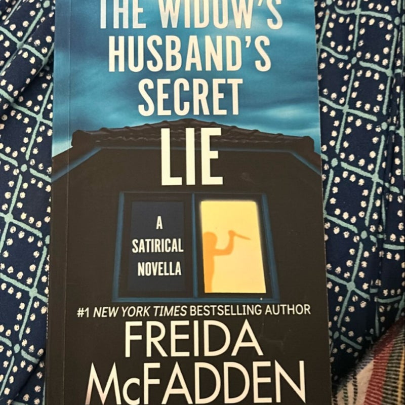 The Widow’s Husband’s Secret Lie