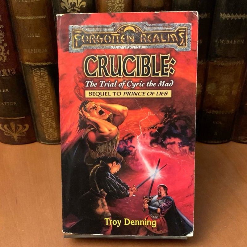 Crucible: The Trial of Cyric the Mad, Avatar 5, First Edition First Printing