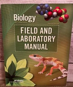 Biology Field and Labratory Manual