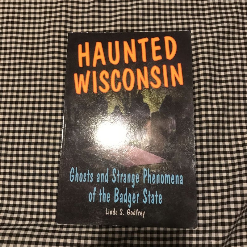 Haunted Wisconsin