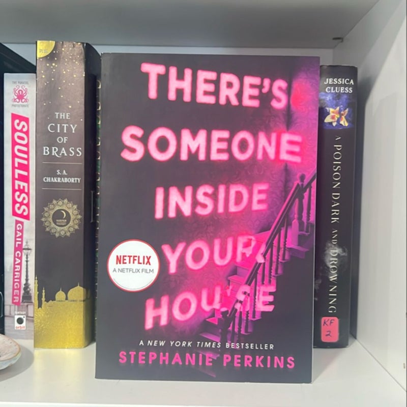 There's Someone Inside Your House