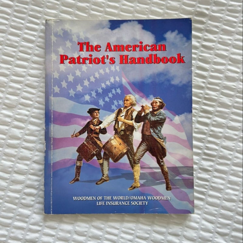 The American Patriots handbook