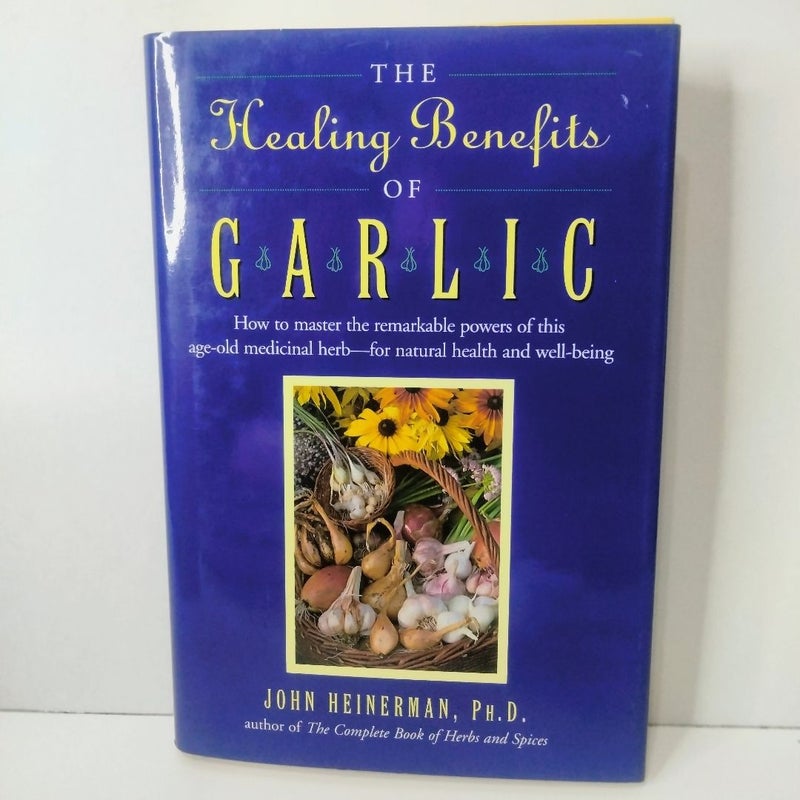 Healing Benefits of Garlic