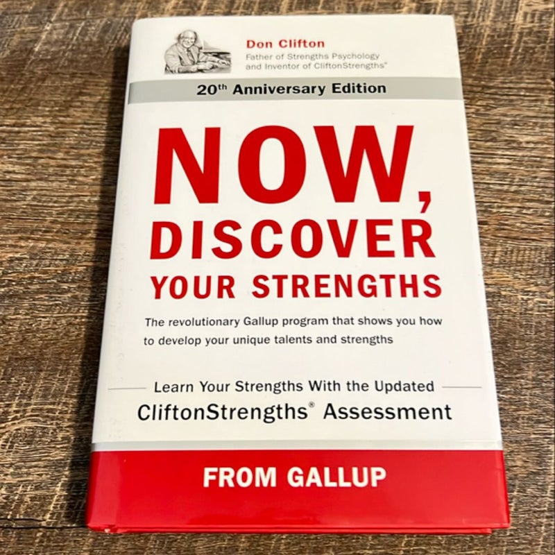 Now, Discover Your Strengths