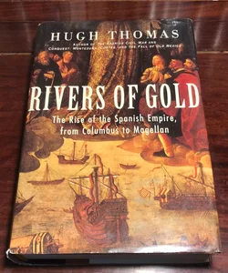 First edition /4th* Rivers of Gold
