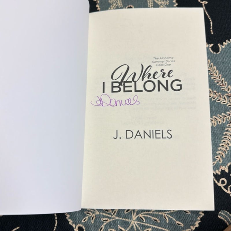 Where I Belong (Signed)