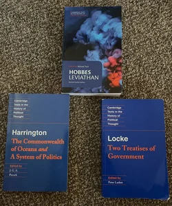 Cambridge Texts Bundle- Leviathan, Two Treatises of Government, and The Commonwealth of Oceana and A System of Politics
