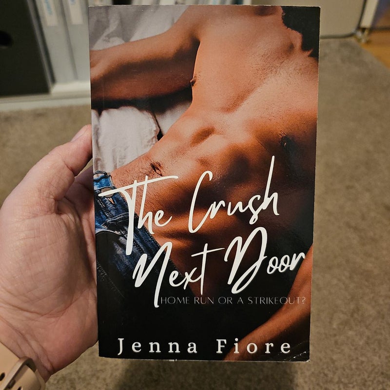 The Crush Next Door (a Neighbors to Lovers Romance)