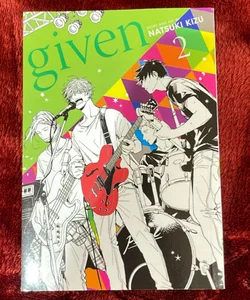 Given, Vol. 2