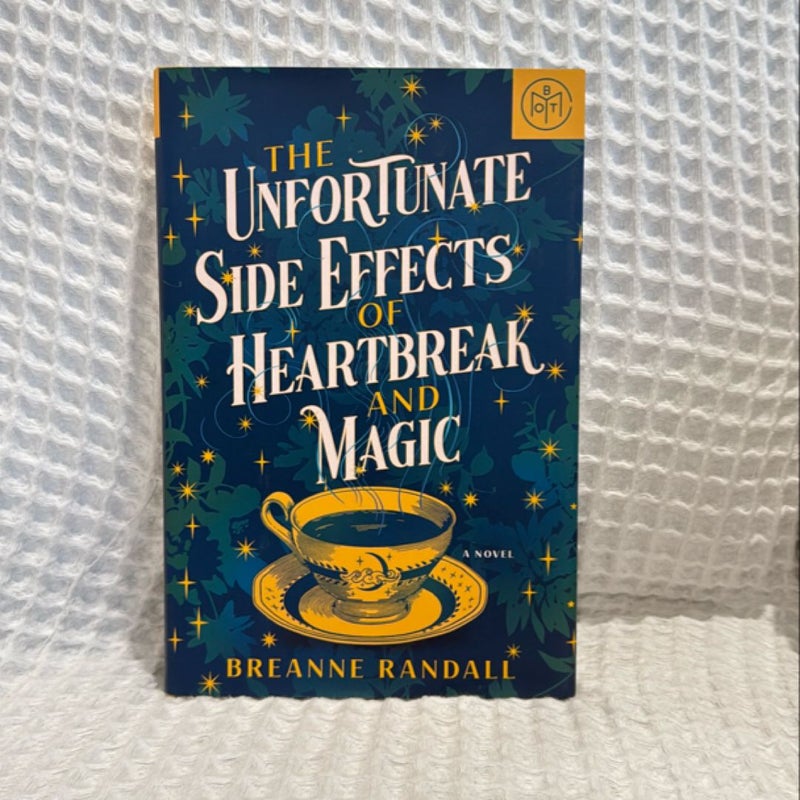 The Unfortunate Side Effects of Heartbreak and Magic