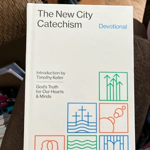 The New City Catechism Devotional