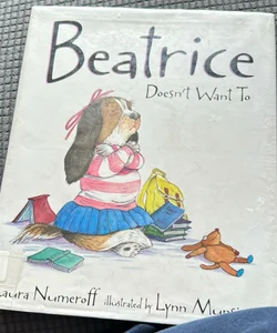 Beatrice Doesn’t Want to