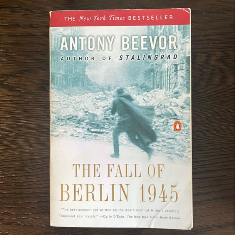 The Fall of Berlin 1945